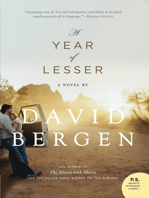 Title details for A Year of Lesser by David Bergen - Available